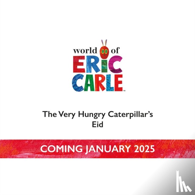 Carle, Eric - The Very Hungry Caterpillar's Eid