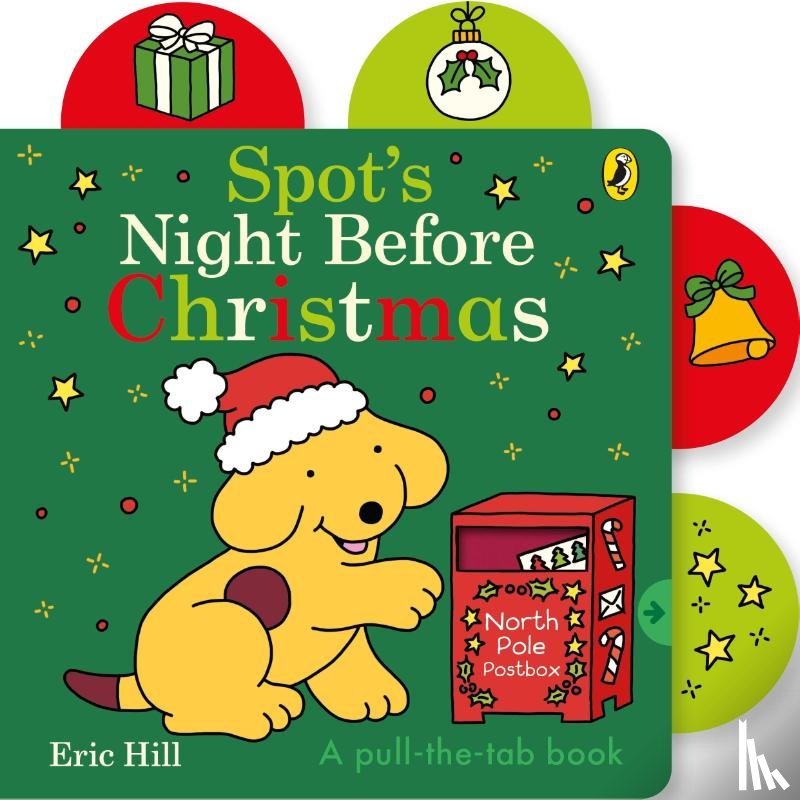Hill, Eric - Spot’s Night Before Christmas