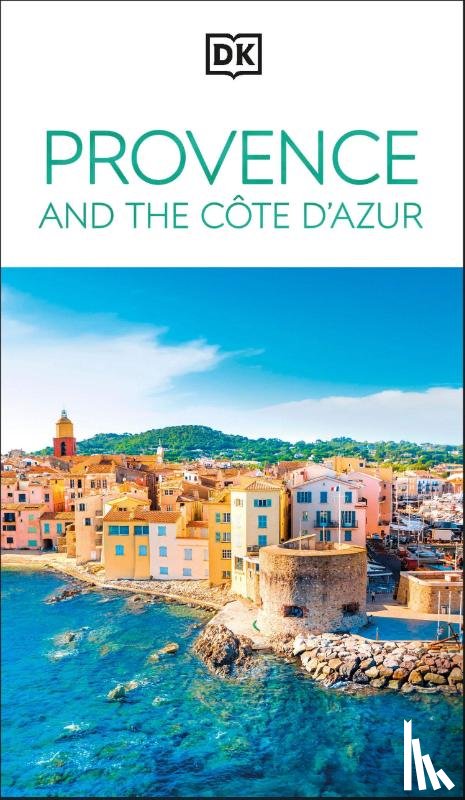 DK Travel - DK Provence and the Cote d'Azur