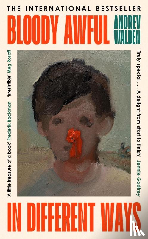 Walden, Andrev - Bloody Awful in Different Ways