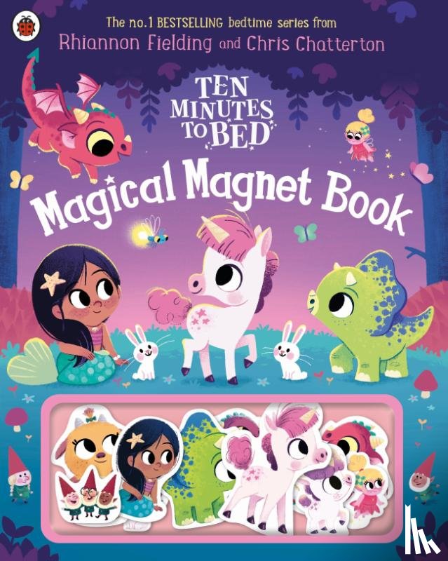 Fielding, Rhiannon - Ten Minutes to Bed: Magical Magnet Book