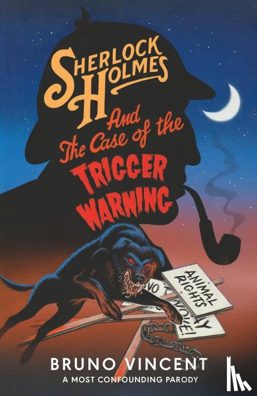 Vincent, Bruno - Sherlock Holmes and the Case of the Trigger Warning