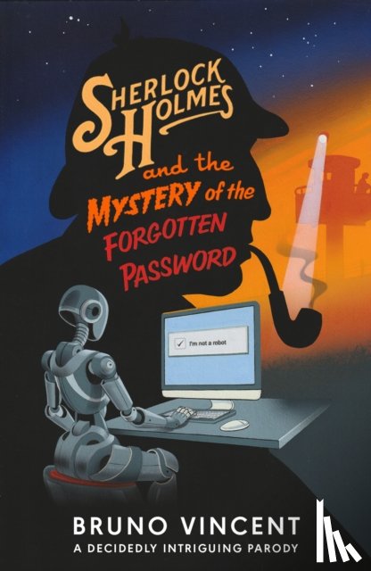 Vincent, Bruno - Sherlock Holmes and the Mystery of the Forgotten Password