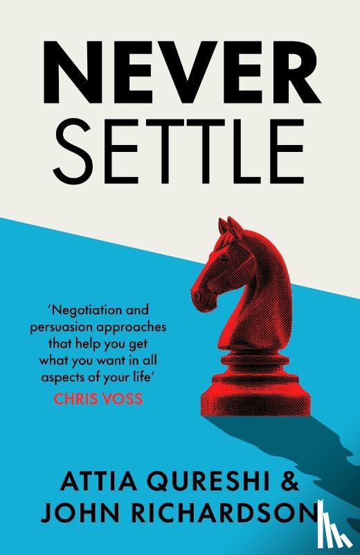 Qureshi, Attia, Richardson, John - Never Settle