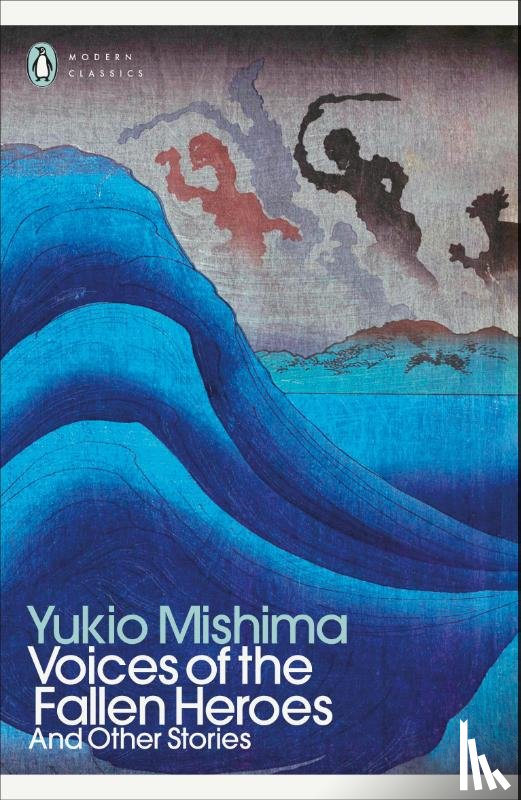 Mishima, Yukio - Voices of the Fallen Heroes