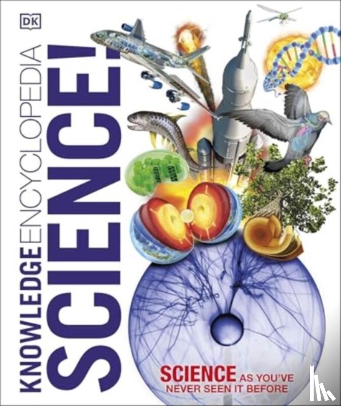 DK - Knowledge Encyclopedia Science, 2nd Edition