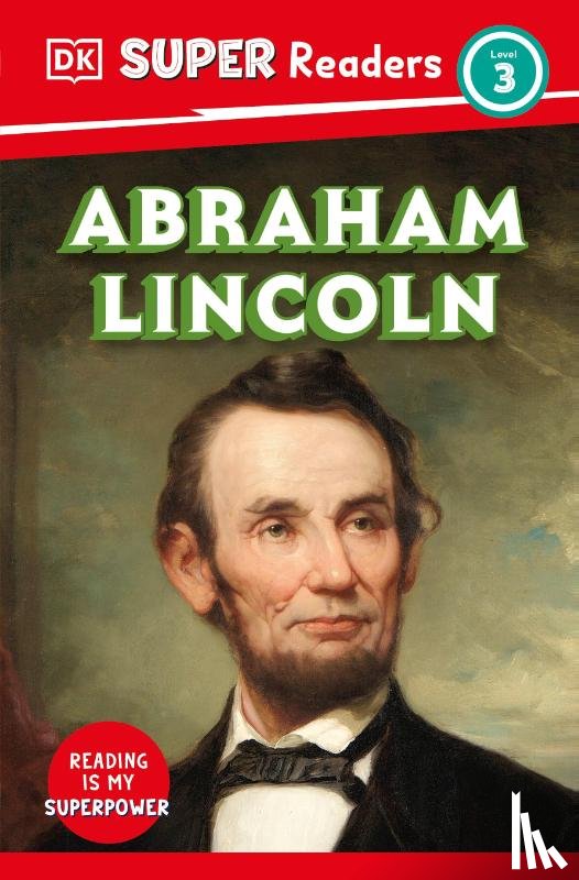 DK - DK Super Readers Level 3 Abraham Lincoln