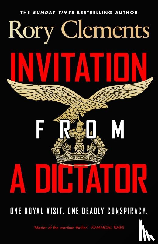 Clements, Rory - Invitation from a Dictator