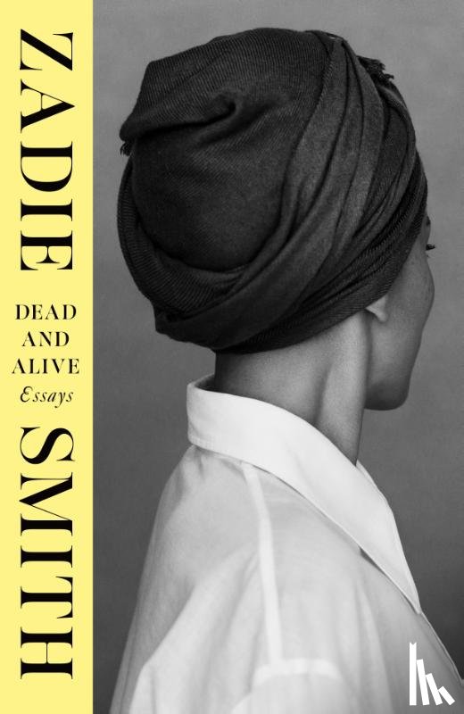 Smith, Zadie - Dead and Alive