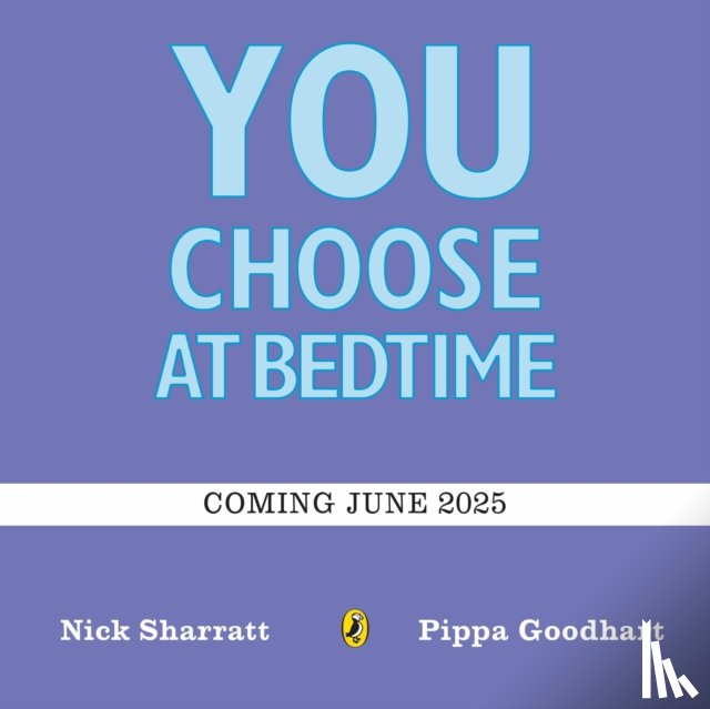Goodhart, Pippa - You Choose Bedtime