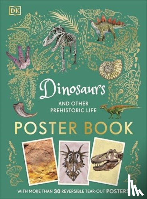 DK - Dinosaurs and Other Prehistoric Life Poster Book