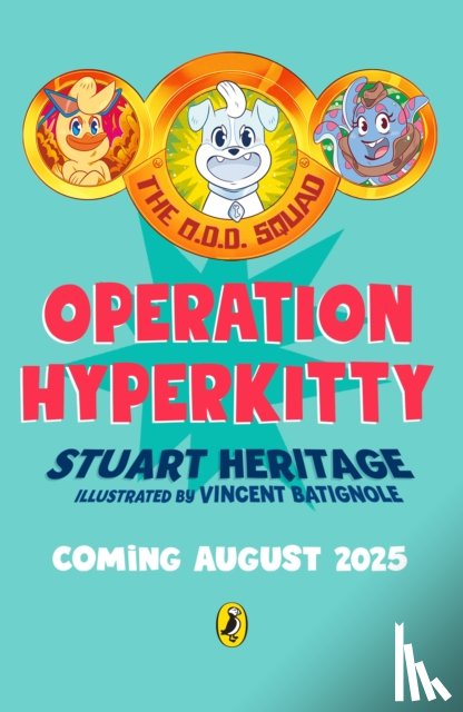 Heritage, Stuart - The O.D.D. Squad: Operation Hyperkitty
