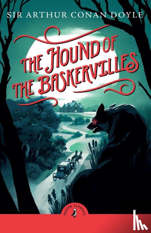 Conan Doyle, Arthur - The Hound of the Baskervilles