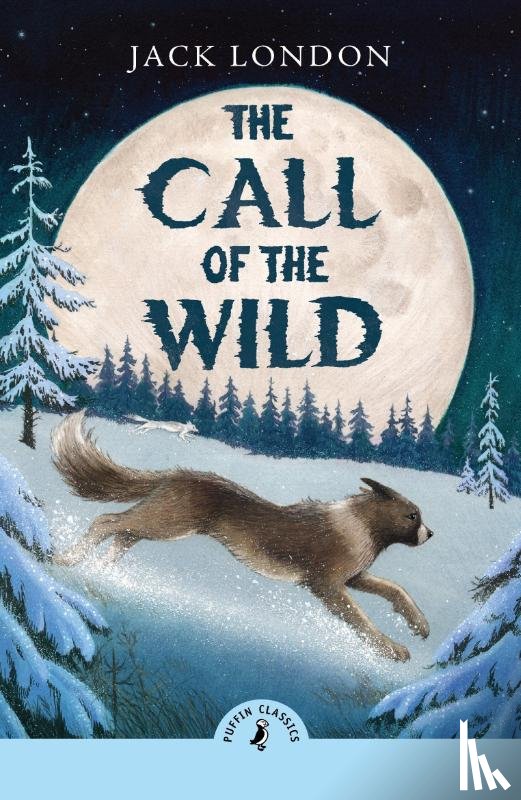 London, Jack - The Call of the Wild