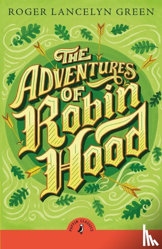 Green, Roger Lancelyn - The Adventures of Robin Hood
