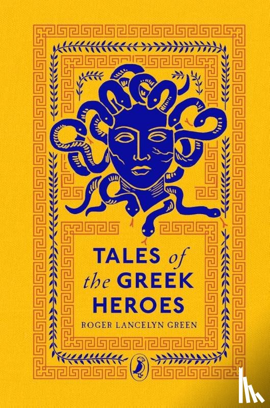 Green, Roger Lancelyn - Tales of the Greek Heroes