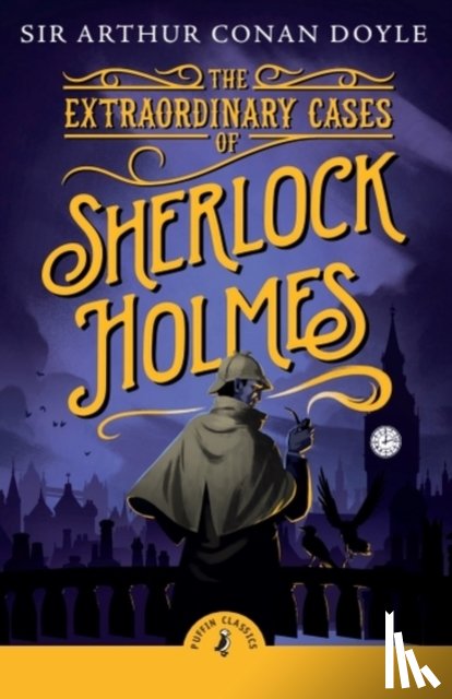 Conan Doyle, Arthur - The Extraordinary Cases of Sherlock Holmes
