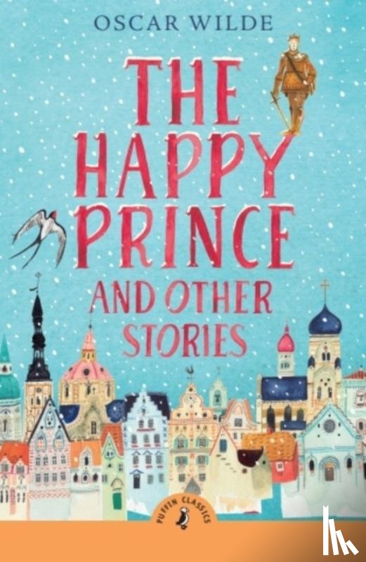 Wilde, Oscar - The Happy Prince and Other Stories