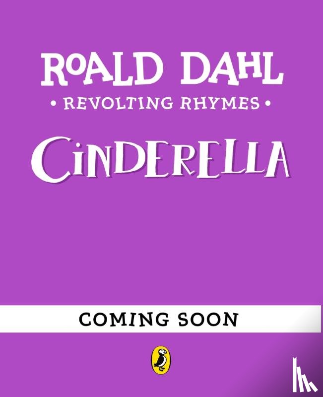 Dahl, Roald - Revolting Rhymes: Cinderella