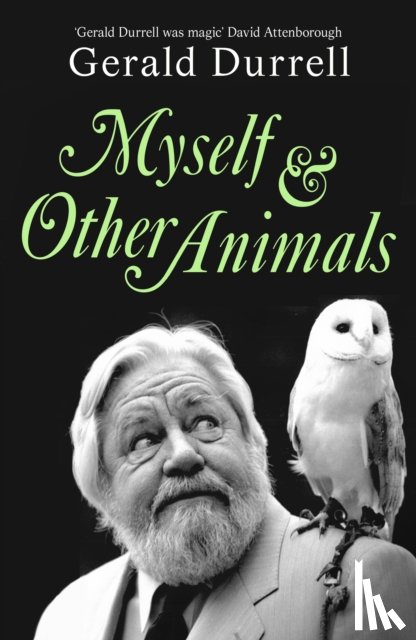 Durrell, Gerald - Myself and Other Animals