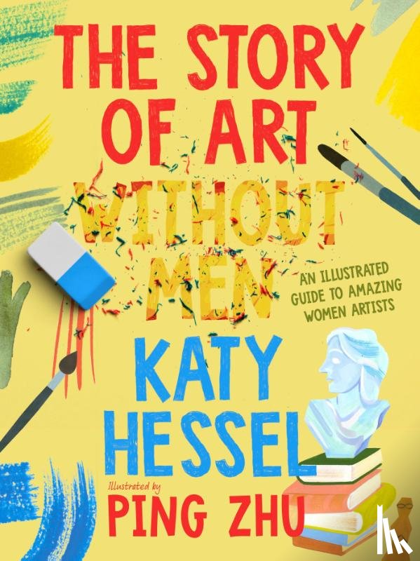 Hessel, Katy - The Story of Art without Men