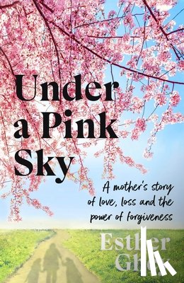Ghey, Esther - Under a Pink Sky