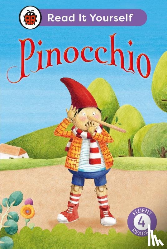 Ladybird - Pinocchio: Read It Yourself - Level 4 Fluent Reader