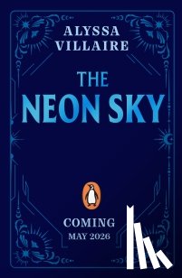 Villaire, Alyssa - The Neon Sky