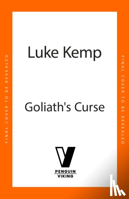 Kemp, Luke - Goliath’s Curse