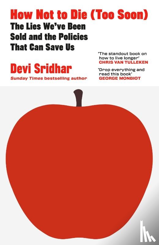 Sridhar, Devi - How Not to Die (Too Soon)