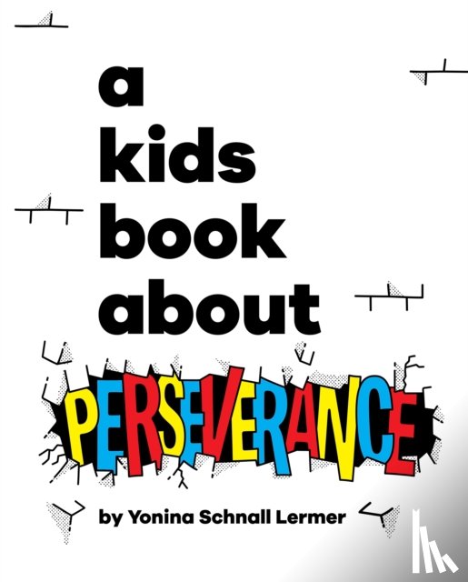 Schnall Lermer, Yonina - A Kids Book About Perseverance