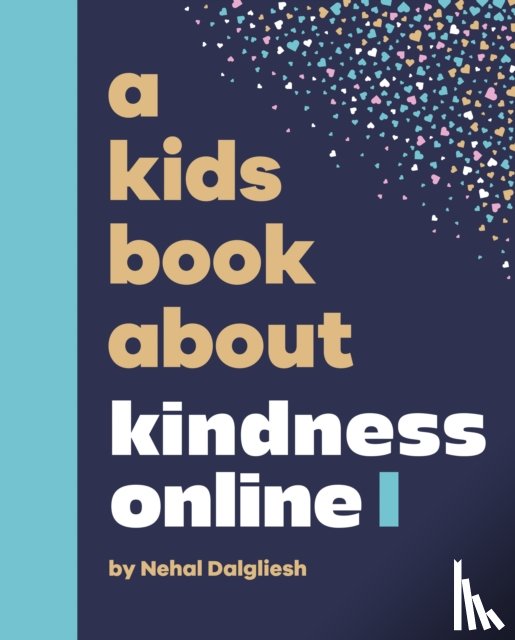 Dalgliesh, Nehal - A Kids Book About Kindness Online