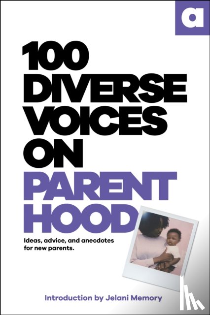 DK - 100 Diverse Voices on Parenthood