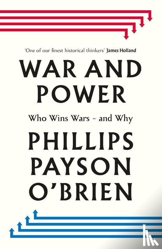 O'Brien, Phillips Payson - War and Power
