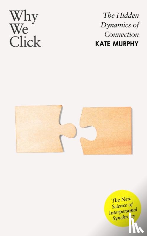 Murphy, Kate - Why We Click