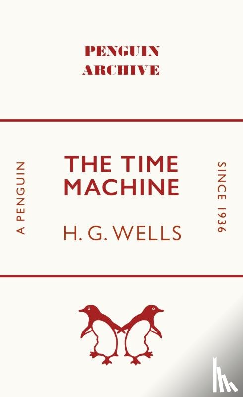 Wells, H. G. - The Time Machine