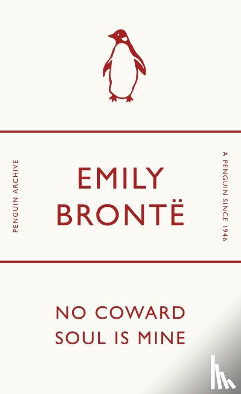 Bronte, Emily - No Coward Soul Is Mine