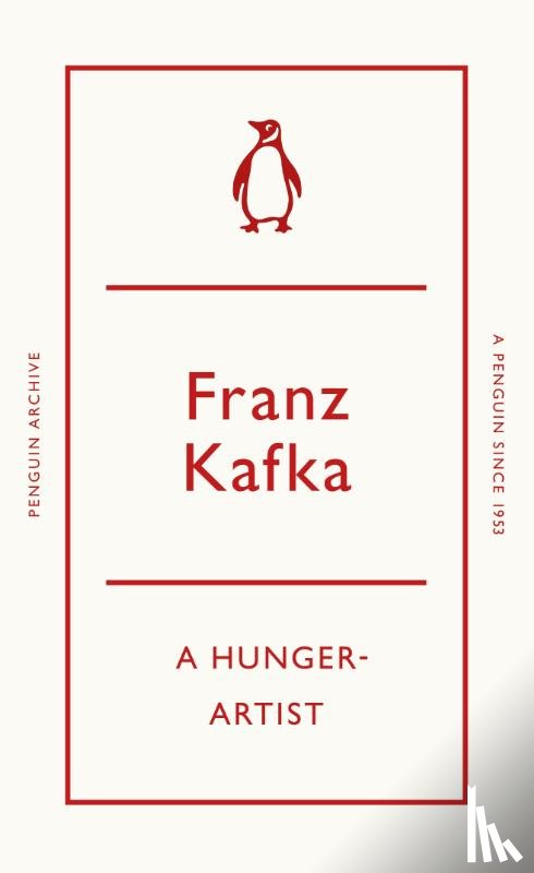 Kafka, Franz - A Hunger-Artist