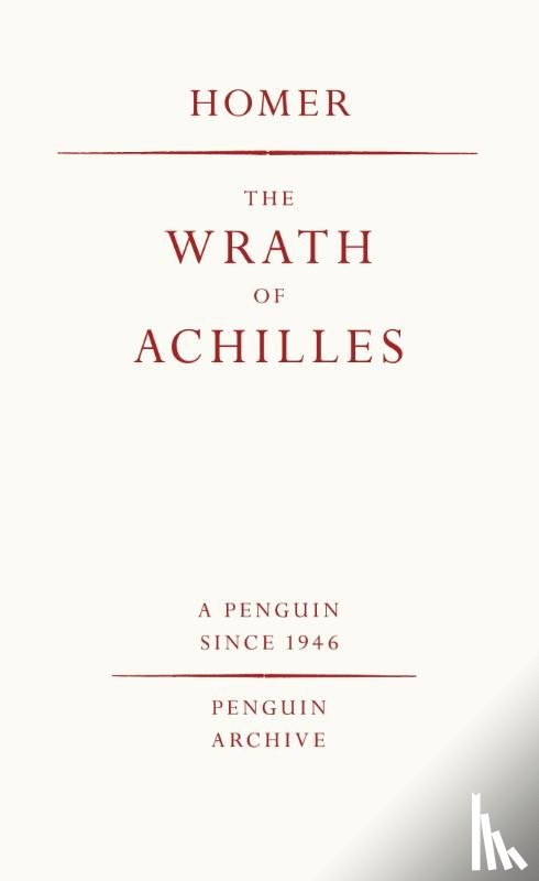 Homer - The Wrath of Achilles