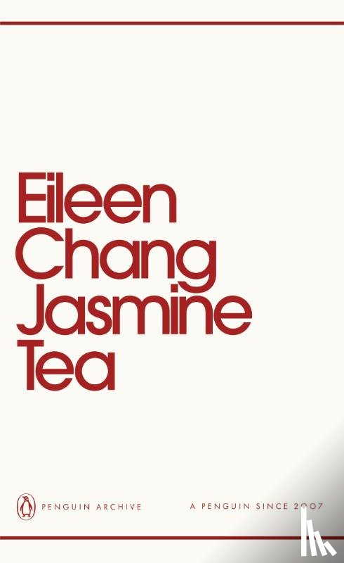 Chang, Eileen - Jasmine Tea