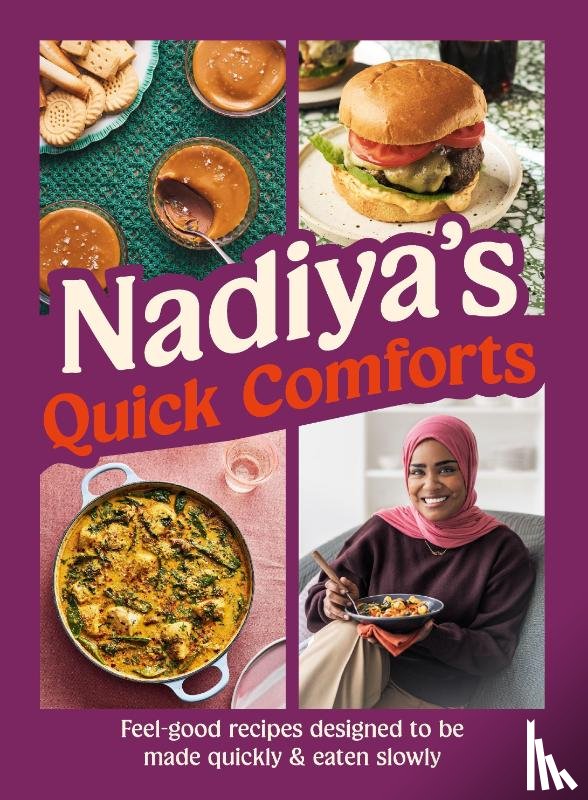Hussain, Nadiya - Nadiyas Quick Comforts