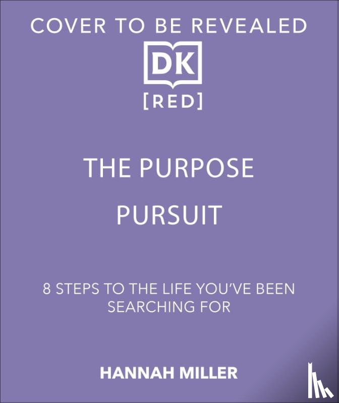 Miller, Hannah - The Purpose Pursuit