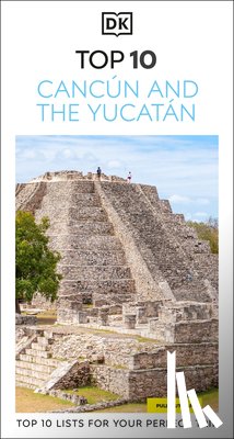 DK Travel - DK Top 10 Cancun and the Yucatan