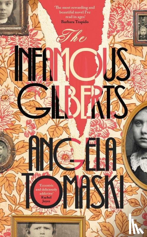 Tomaski, Angela - The Infamous Gilberts