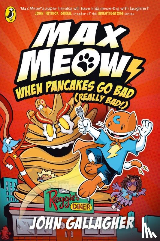 Gallagher, John - Max Meow Book 6: When Pancakes Go Bad (Really Bad!)