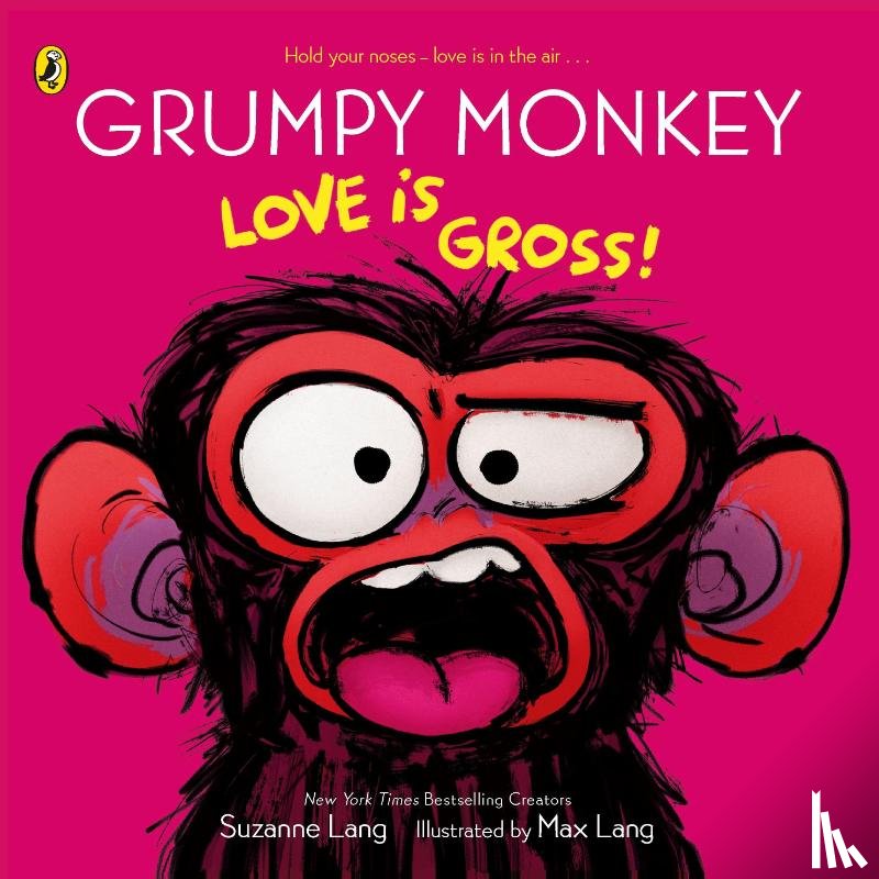 Lang, Suzanne - Grumpy Monkey Love is Gross
