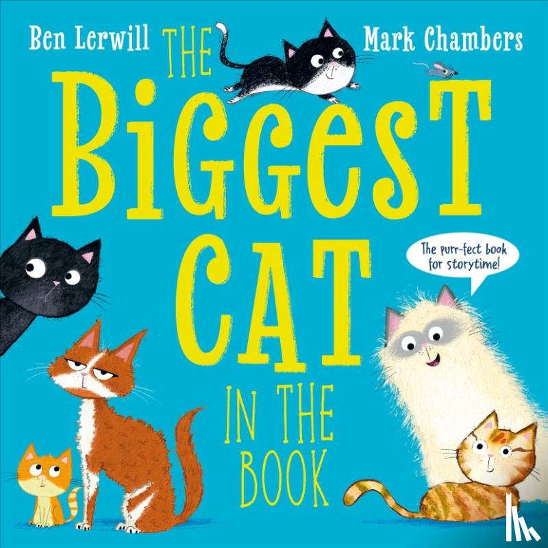 Lerwill, Ben - The Biggest Cat in the Book