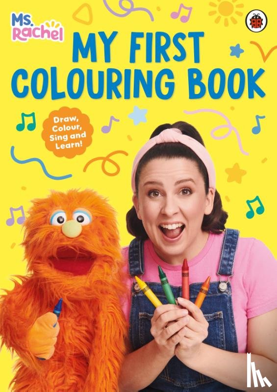 Rachel, Ms - Ms Rachel: My First Colouring Book