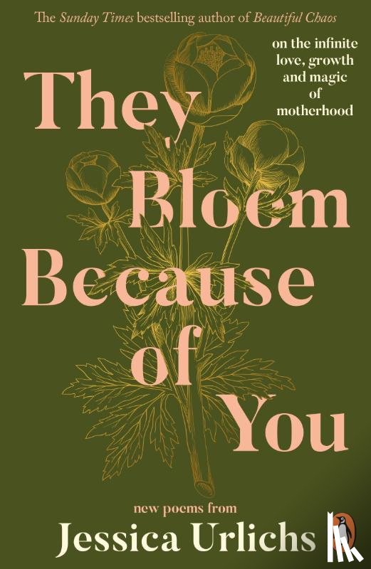 Urlichs, Jessica - They Bloom Because of You