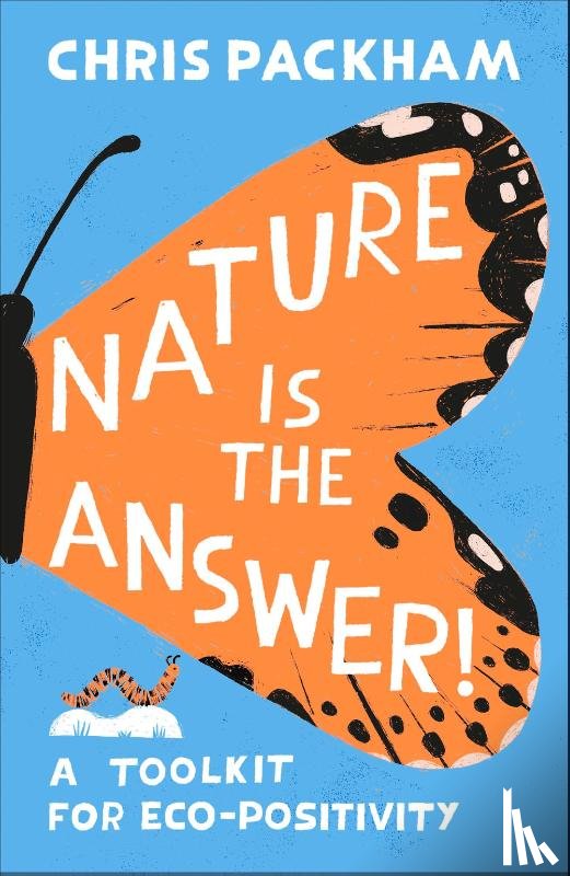 Packham, Chris - Nature is the Answer